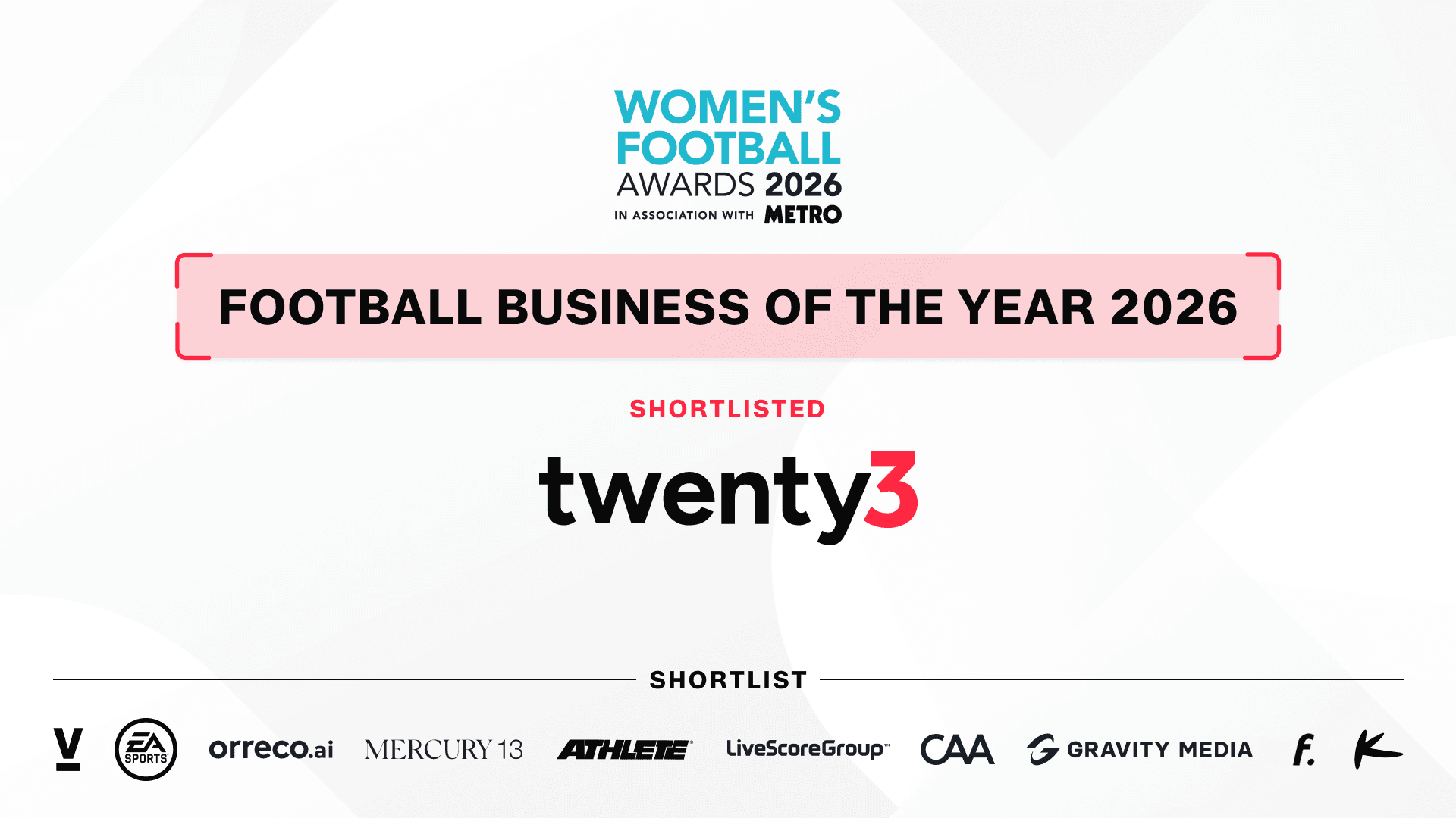 Twenty3 shortlisted for Football Business of the Year at the 2026 Women's Football Awards